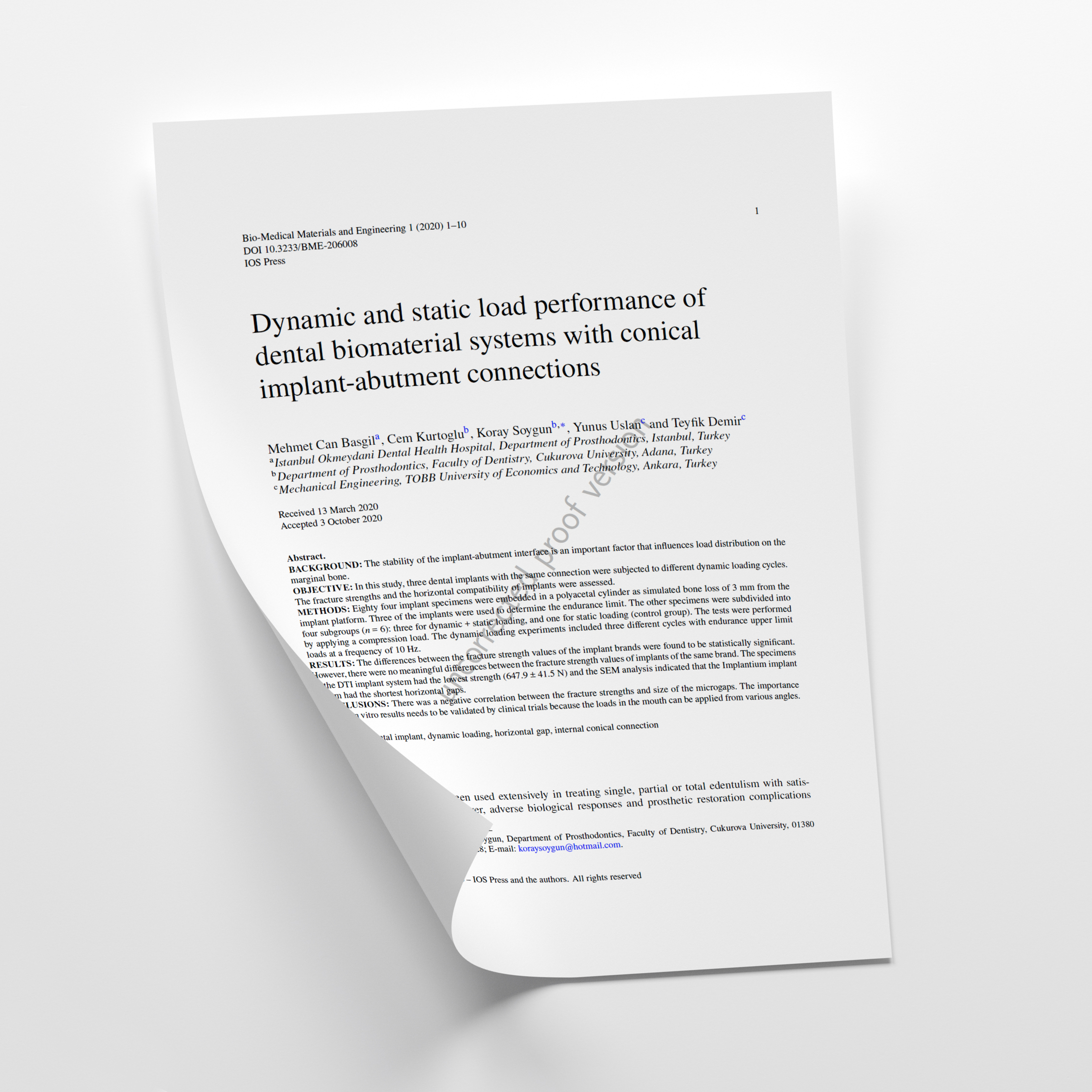 Dynamic and static load performance of dental biomaterial systems with conical implant-abutment connections